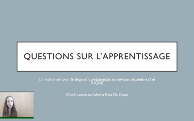 Questions sur l’Apprentissage: Un instrument pour le diagnostic pédagogique aux niveaux secondaires I et II (QsA)