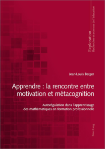 Couverture d’ouvrage : Apprendre : la rencontre entre motivation et métacognition